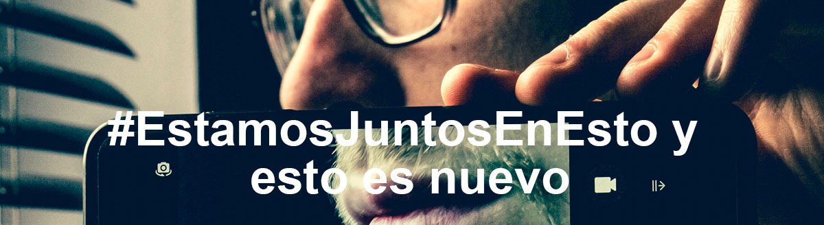 #EstamosJuntosEnEsto y esto es nuevo