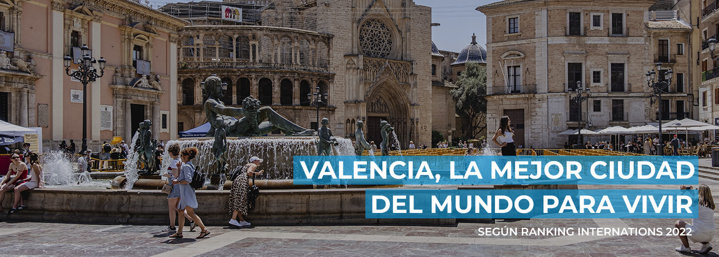 Valencia, la mejor ciudad para vivir