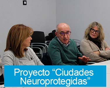 Proyecto “Ciudades Neuroprotegidas”