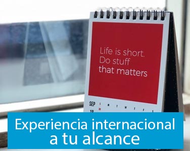 Experiencia internacional a tu alcance