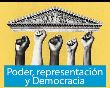 Poder, representación y Democracia